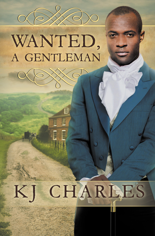 Wanted, A Gentleman by KJ Charles