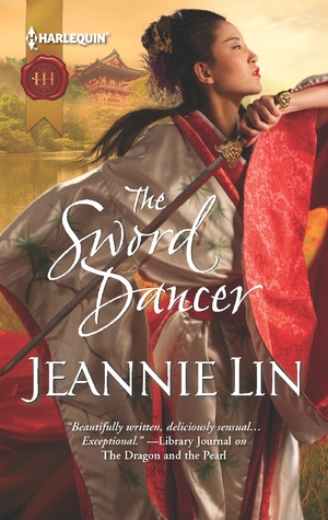 The Sword Dancer by Jeannie Lin