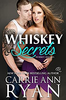 Whiskey Secrets by Carrie Ann Ryan