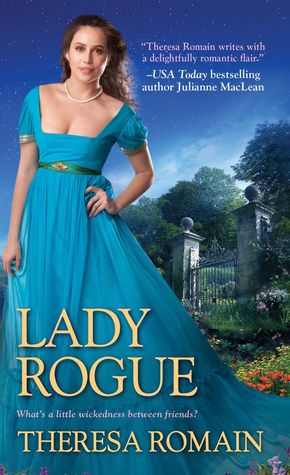 Lady Rogue by Theresa Romain