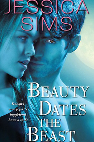 Beauty Dates The Beast by Jessica Sims