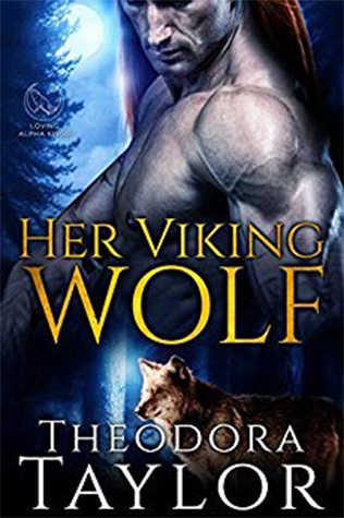 Her Viking Wolf by Theordora Taylor