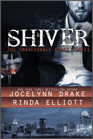 Shiver by Jocelynn Drake and Rinda Elliott