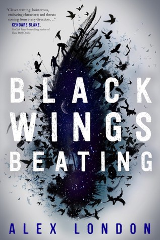 Black Wings Beating by Alex London