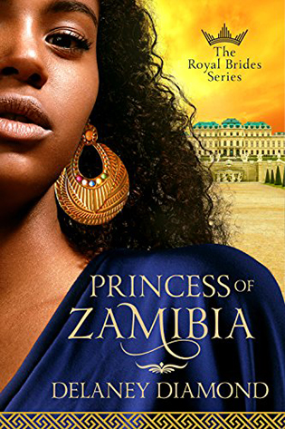 Princess of Zamibia by Delaney Diamond