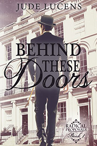 Behind These Doors by Jude Lucens