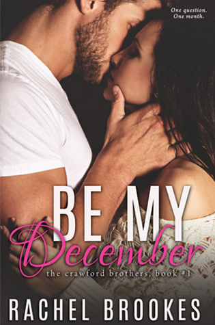 Be My December by Rachel Brookes