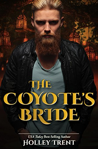 The Coyote's Bride by Holley Trent