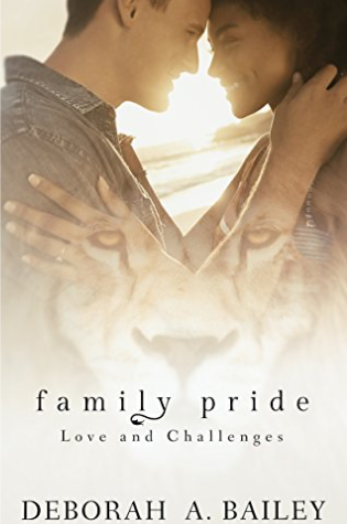 Family Pride by Deborah A. Bailey