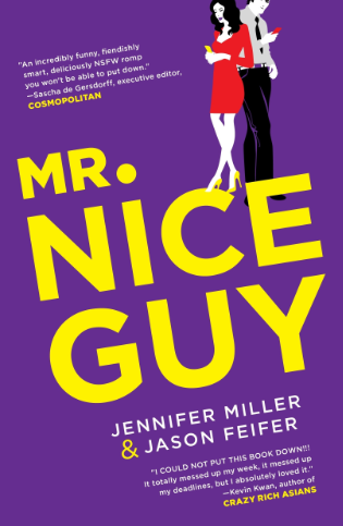 Mr. Nice Guy by Jennifer Miller and Jason Feifer