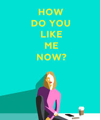  How Do You Like Me Now by Holly Bourne