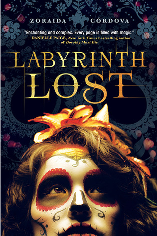 Labyrinth Lost by Zoraida Córdova