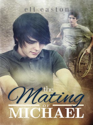 The Mating of Michael by Eli Easton