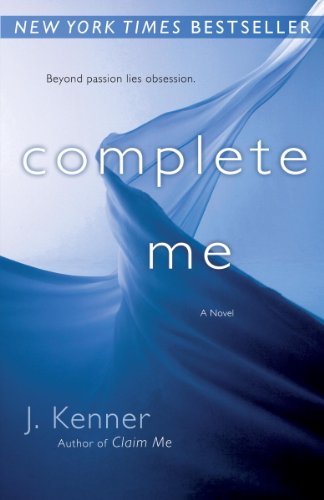 Complete Me by J. Kenner