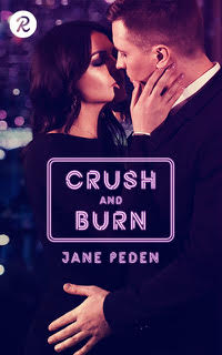 Crush and Burn by Jane Peden