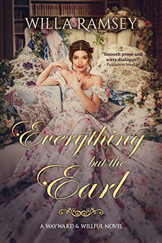 Everything But the Earl by Will Ramsey