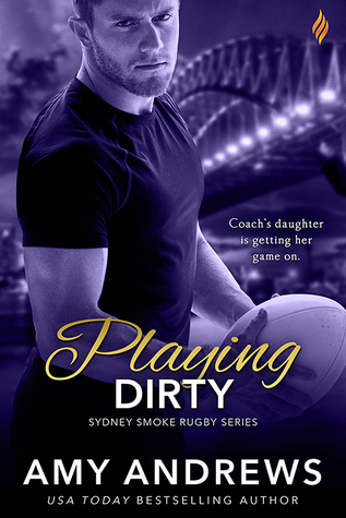 Playing Dirty by Amy Andrews