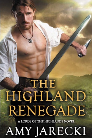 The Highland Renegade by Amy Jarecki