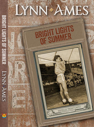 Bright Lights of Summer by Lynn Ames