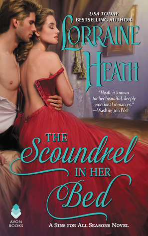 The Scoundrel in her Bed by Lorraine Heath