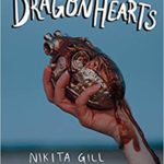 Dragon Hearts by Nikita Gill, Amanda Lovelace, and Trista Mateer