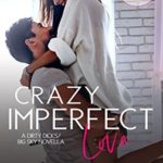 Crazy Imperfect by K.L. Grayson