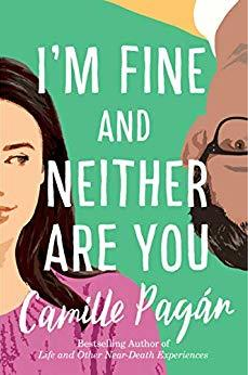 I'm Fine and Neither Are You by Camille Pagan