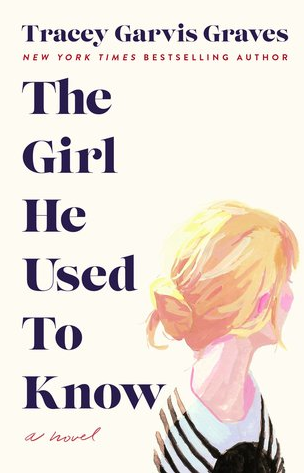 The Girl He Used To Know by Travey Garvis Graves