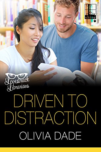 Driven To Distraction by Olivia Dad