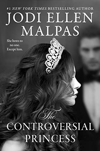 The Controversial Princess by Jodi Ellen Malpas