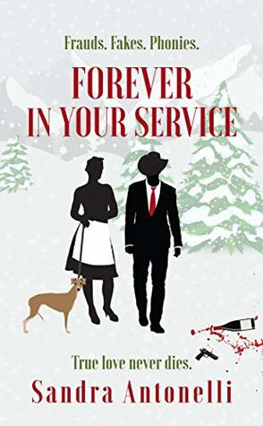 Forever in Your Service by Sandra Antonelli