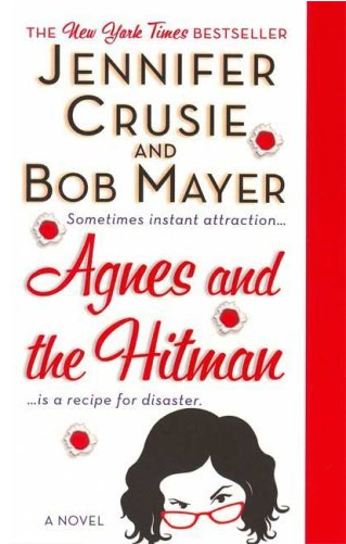 Agnes And The Hitman by Jennifer Crusie and Bob Mayer