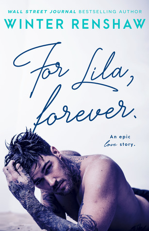 For Lila, Forever by Winter Renshaw