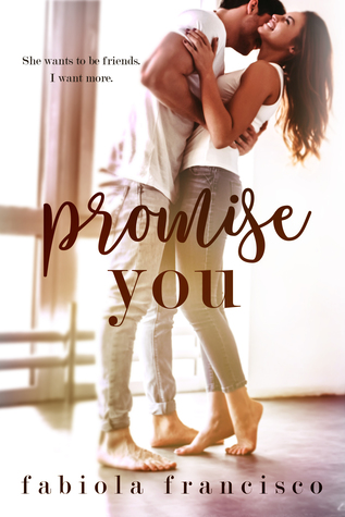 Promise You by Fabiola Francisco