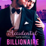 An Accidental Date with a Billionaire by Diane Alberts