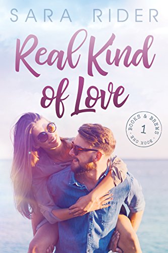 Real Kind of Love by Sara Rider