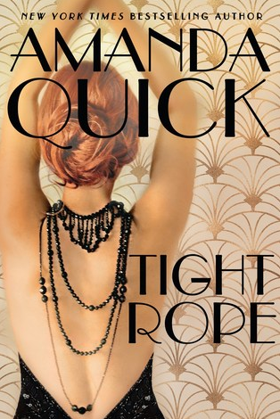 Tight Rope by Amanda Quick