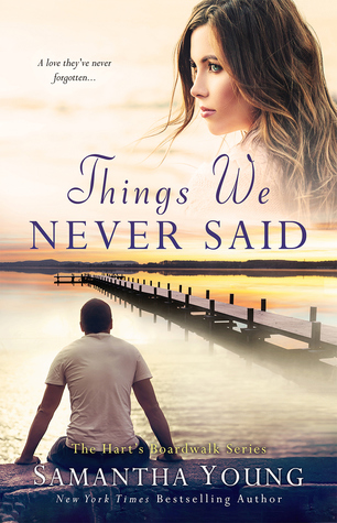 Things We Never Said by Samantha Young