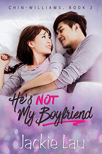 He’s Not My Boyfriend by Jackie Lau