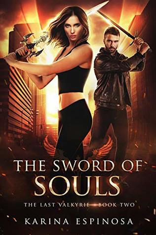 The Sword of Souls by Karina Espinosa