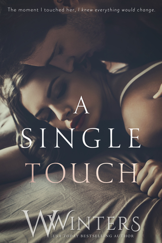 A Single Touch by Willow Winters