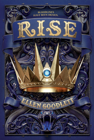 Rise by Ellen Goodlett