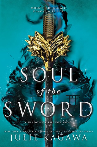 Soul of Swords by Julie Kagawa