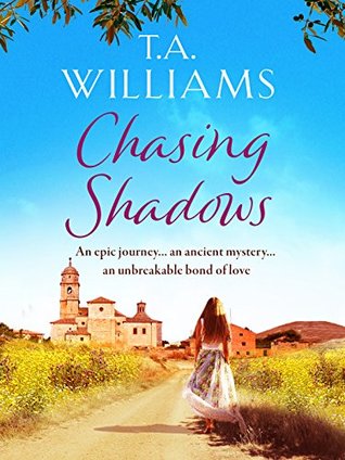 Chasing Shadows by T.A. Williams
