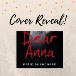 dear anna by katie blanchard