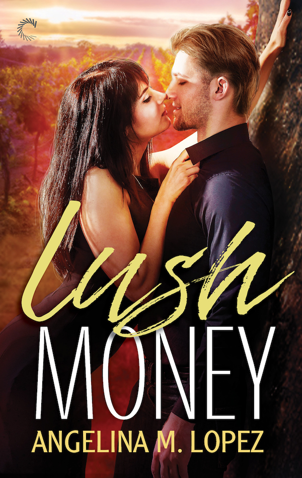 Lush Money by Angelina M. Lopez