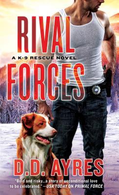 Rival Forces by D.D. Ayers