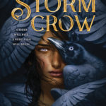 The Storm Crow by Kalyn Josephson