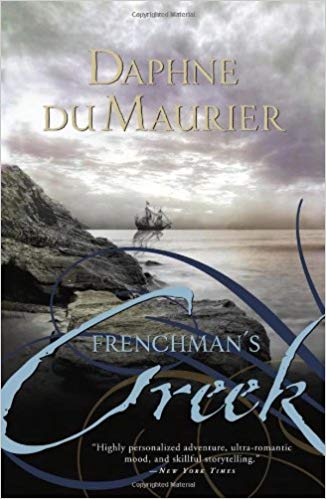 Frenchmen’s Creek by Daphne Du Maurier