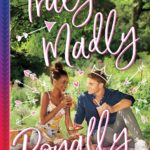 Truly Madly Royally by Debbie Rigaud